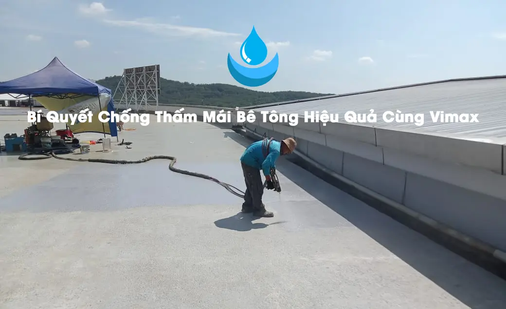 Chống Thấm Mái Bê Tông